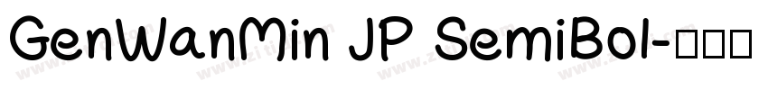 GenWanMin JP SemiBol字体转换